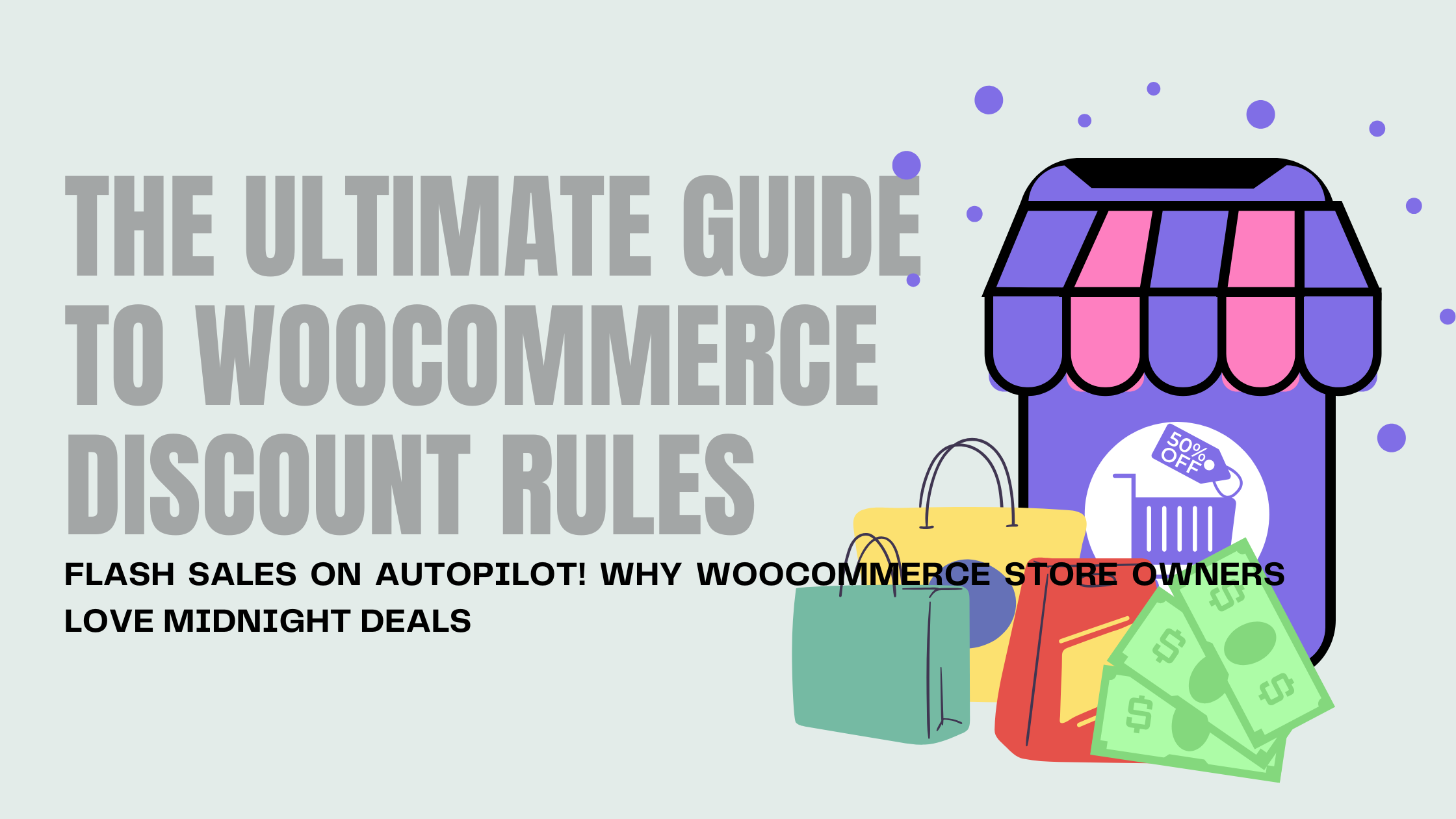 The Ultimate Guide to WooCommerce Discount Rules: How Midnight Deals Automates Flash Sales