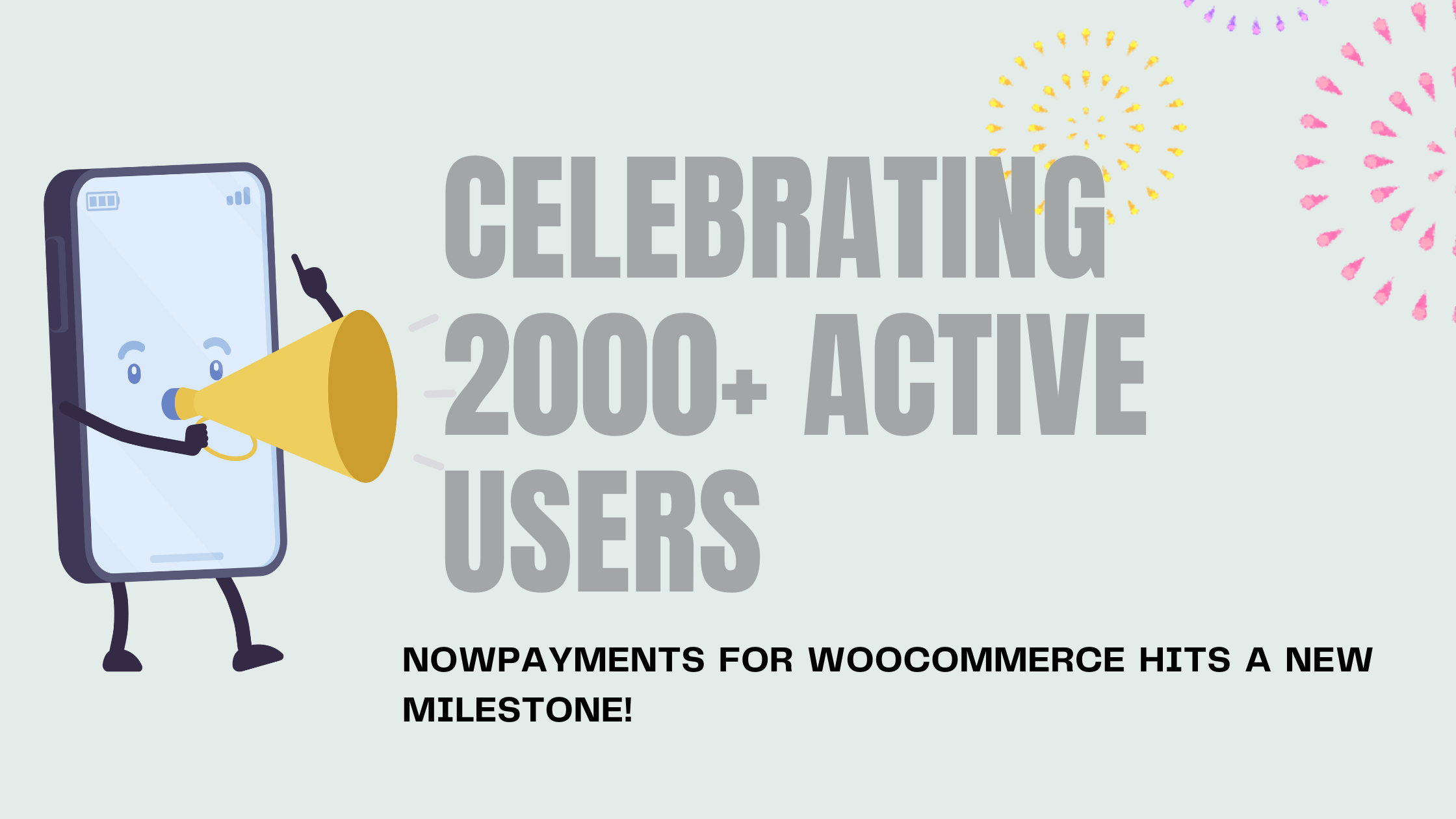 Celebrating 2000+ Active Users: NOWPayments for WooCommerce Hits a New Milestone!