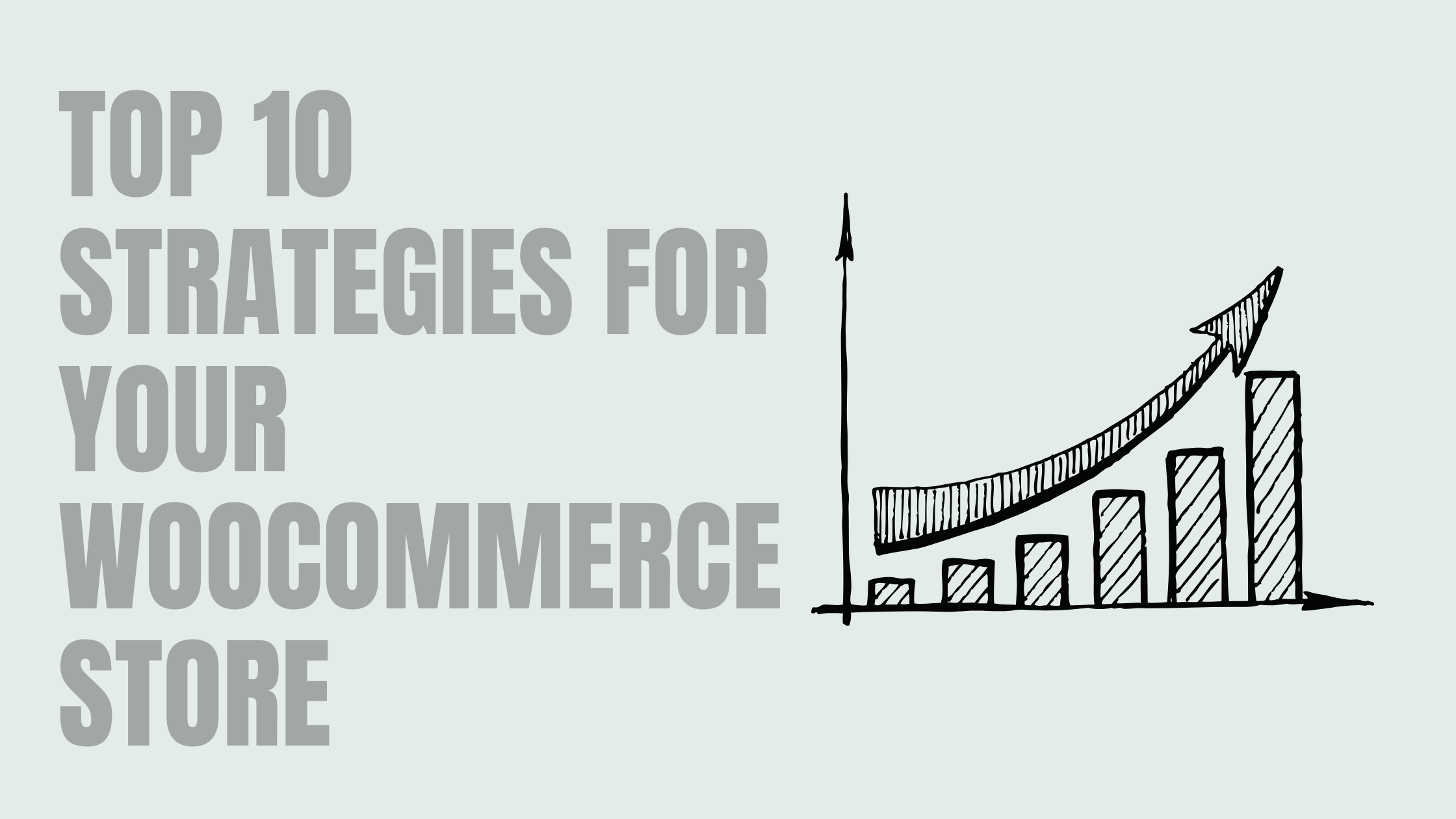 Top 10 Ways to Increase Conversions on Your WooCommerce Store