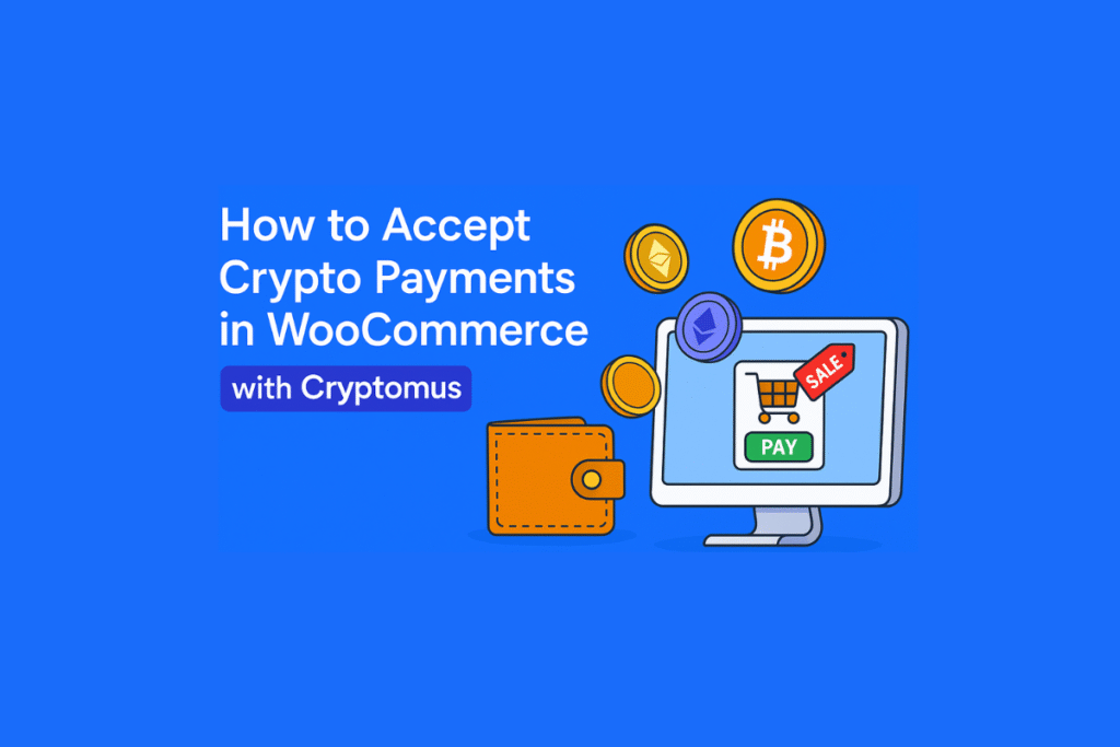 How to Accept Crypto Payments in WooCommerce with Cryptomus